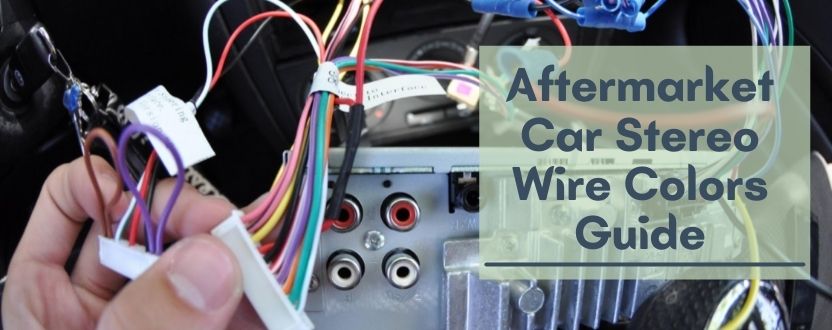 Aftermarket Car Stereo Radio Wire, Car Stereo Wiring Harness Color Codes