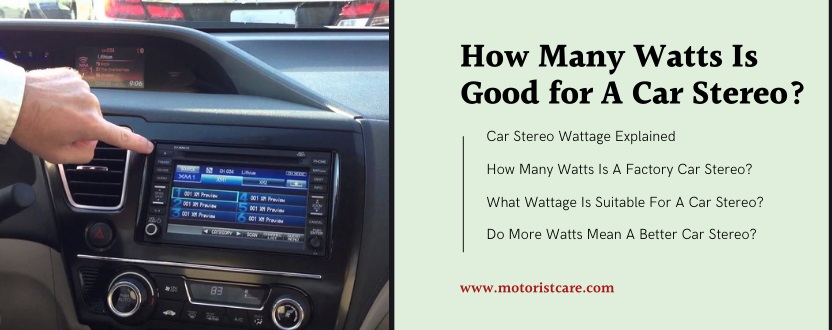how many watts is good for a car stereo