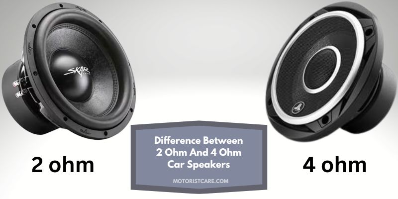 Difference Between 2 Ohm And 4 Ohm Car Speakers.jpg