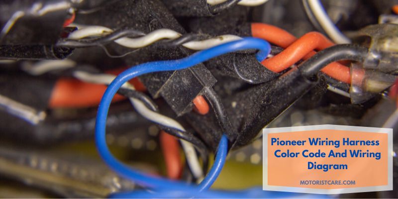 Pioneer Wiring Harness Color Code And Wiring Diagram